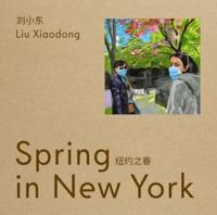 Spring in New York - Liu Xiaodong