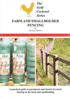 Farm and Smallholder Fencing