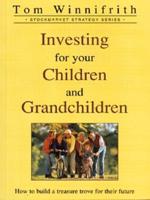 Investing for Your Children and Grandchildren