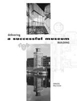 Delivering a Successful Museum Building