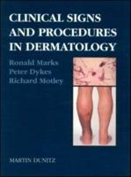 Clinical Signs and Procedures in Dermatology