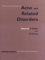 Acne and Related Disorders