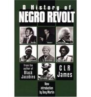 History of Negro Revolt