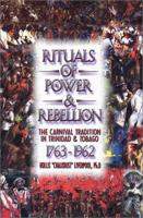 Rituals of Power and Rebellion