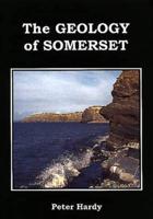 The Geology of Somerset