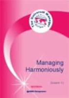 Managing Harmoniously