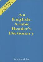 An English-Arabic Reader's Dictionary