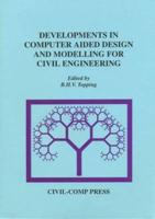 Developments in Computer Aided Design and Modelling for Civil Engineering