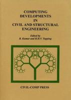 Computing Developments in Civil and Structural Engineering