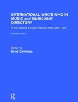 International Who's Who in Music and Musicians' Directory