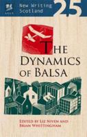 The Dynamics of Balsa