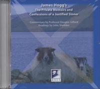James Hogg's The Private Memoirs and Confessions of a Justified