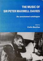 The Music of Sir Peter Maxwell Davies