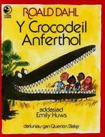 Y Crocodeil Anferthol