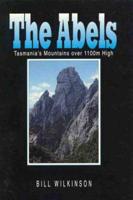 The Abels: Tasmania's Mountains