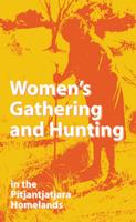 Women's Gathering and Hunting