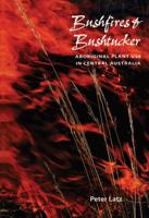 Bushfires and Bushtucker
