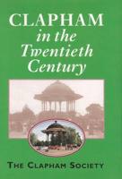 Clapham in the Twentieth Century
