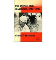The Welfare State in America, 1930-1980