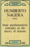 Basic Psychoanalytic Concepts on the Theory of Dreams