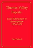 Thames Valley Papists
