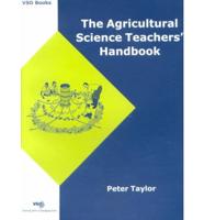 The Agriculture Science Teachers' Handbook