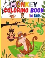 Monkey Coloring Book for Kids: Amazing Coloring Images Of Cute Monkey   Children Activity Book For Boys & Girls Ages 4-8