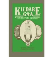 Kildare GAA a Centenary History