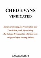 Ched Evans Vindicated Against the Vile Aspersions Cast Upon Him