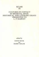 Cultures in Contact in Medieval Spain