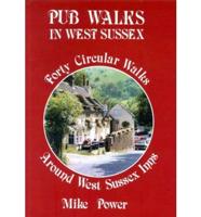 Pub Walks in West Sussex