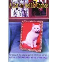 A Cat in Hell's Chance