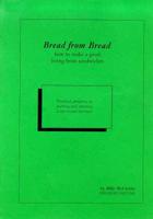 Bread from Bread