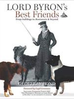 Lord Byron's Best Friends