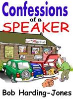 Confessions of a Speaker