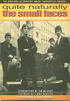 Quite Naturally: The Small Faces