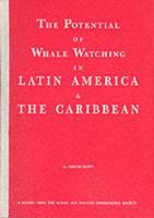 Potential of Whale Watching in Latin America and the Caribbean