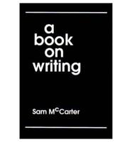 A Book on Writing