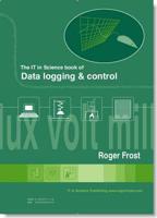 The IT in Science Book of Data Logging and Control