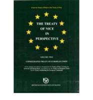 The Treaty of Nice in Perspective. Vol 2 Consolidated Treaty on European Union