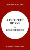 A Prospect of Rye
