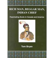 Rich Man, Beggar Man, Indian Chief