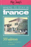 Meg Jump's Where to Stay in France