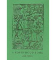 A Robin Hood Book