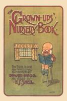The Grown-Ups' Nursery Book