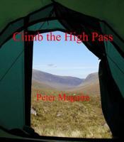 Climb the High Pass Part 2 Carlisle to Loch Ewe