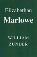 Elizabethan Marlowe