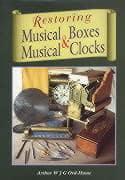 Restoring Music Boxes & Musical Clocks