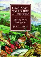 Good Food in Yorkshire and Humberside