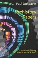 Prehistory Papers
